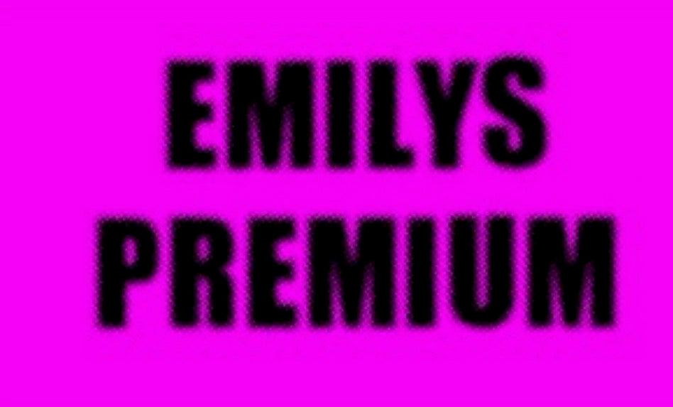 Emily’s Premium